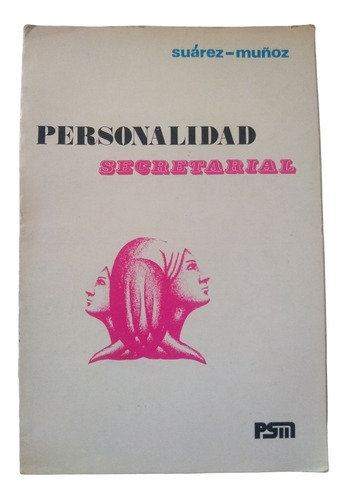 Personalidad Secretarial - Suárez Muñoz