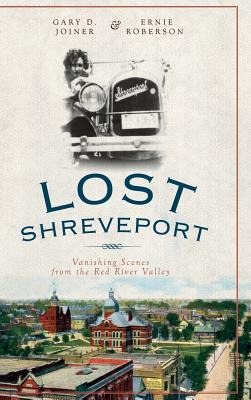 Libro Lost Shreveport: Vanishing Scenes From The Red Rive...