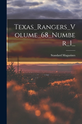 Libro Texas_rangers_volume_68_number_1_ - Standard Magazi...