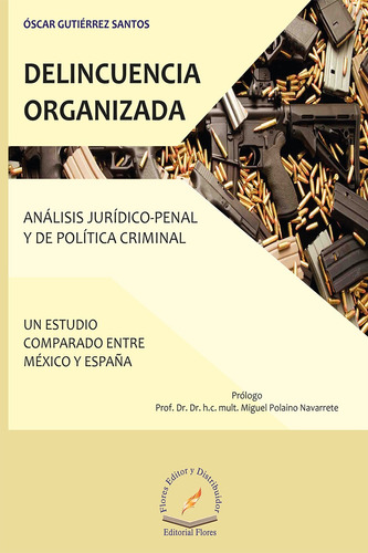 Delincuencia Organizada