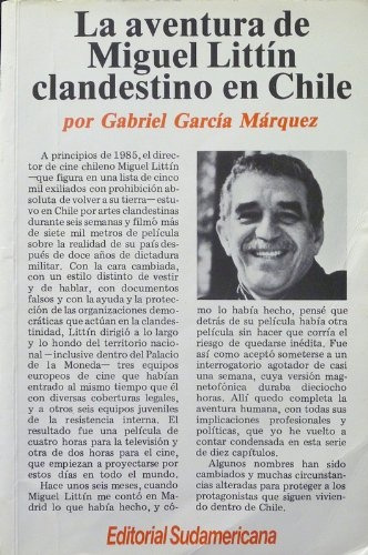 La Aventura De Miguel Littín Clandestino En Chile.. - Gabrie