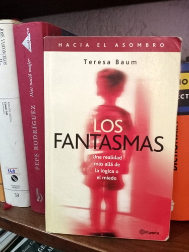 Los Fantasmas -- Teresa Baum