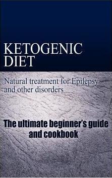 Libro Ketogenic Diet - Natural Treatment For Epilepsy And...