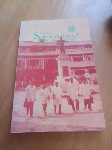Manual De Servicio Social - Dirección De Servicio Social