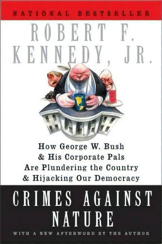 Crimes Against Nature, De Robert F. Kennedy. Editorial Harpercollins Publishers Inc, Tapa Blanda En Inglés