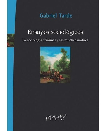 Ensayos Sociológicos Vol. 1