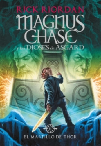 El Martillo De Thor - Magnus Chase 2