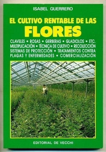 Guerrero: El Cultivo Rentable De Las Flores