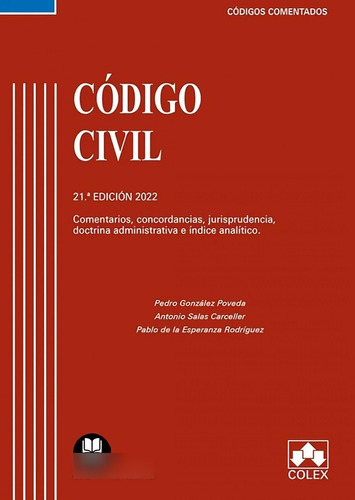 Libro: Código Civil 2022. Comentado. Vv.aa.. Colex