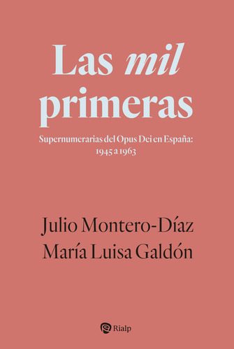 Las Mil Primeras - Montero-diaz Julio Galdon Maria