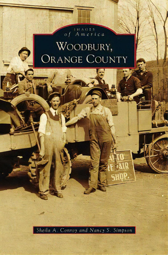 Woodbury, Orange County, De Roy, Sheila A.. Editorial Arcadia Lib Ed, Tapa Dura En Inglés