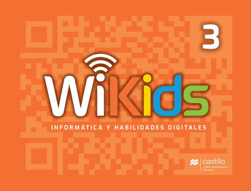 Wikids 3. Informática Y Habilidades Digitales 3 Ed.
