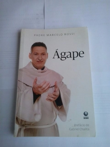 Livro: Ágape: Padre Marcelo Rossi