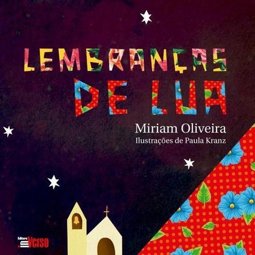 Lembranças De Lua, De Oliveira, Miriam Leonila De. Editora Inverso, Capa Mole Em Português