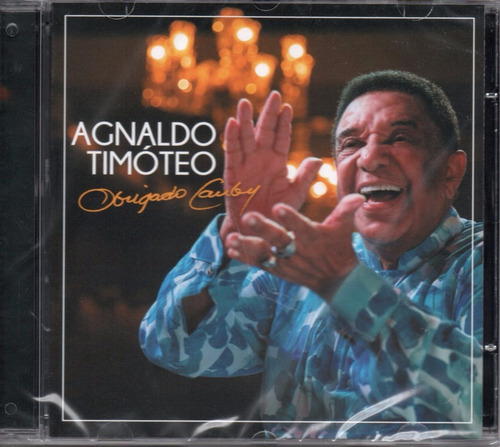 Cd Agnaldo Timóteo Obrigado Cauby Original Lacrado