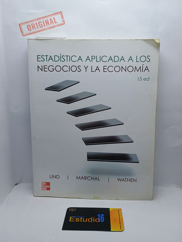 Estadistica Aplicada A Los Negocios Y La Economia