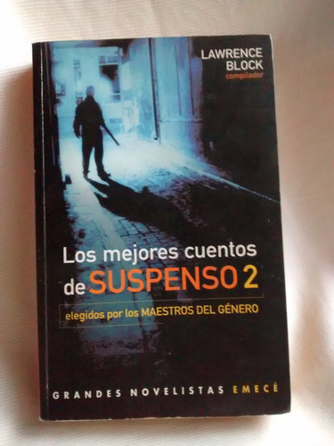 Imagen 1 de 5 de Los Mejores Cuentos De Suspenso 2 Lawrence Block Emece