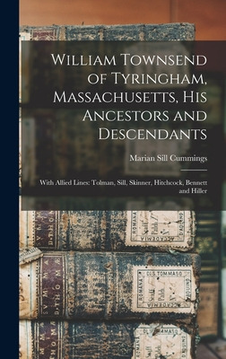 Libro William Townsend Of Tyringham, Massachusetts, His A...