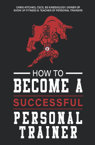 Libro:  How To Become A Personal Trainer (successful)