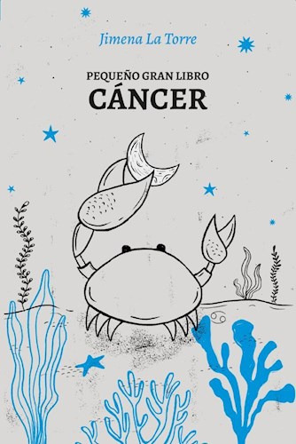 Libro Peque/o Gran Libro: Cancer De Jimena La Torre