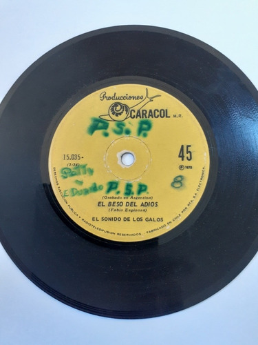 Vinilo Single De El Sonido De Los Galos El Beso Del A (120ch