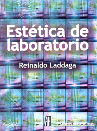 Estetica De Laboratorio - Laddaga Reinaldo (libro)