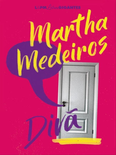 Diva, De Medeiros, Martha. Editora L±, Capa Mole Em Português