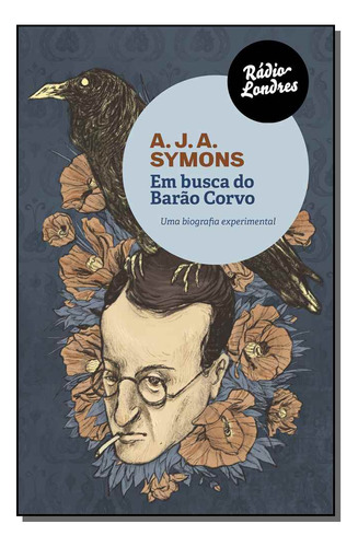 Libro Em Busca Do Barao Corvo De Symons A J A Radio Londre