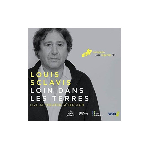 Sclavis Louis Loin Dans Les Terres-european Jazz Legends 11 