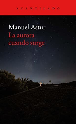 437.aurora Cuando Surge, La.(acantilado) - Astur González, M