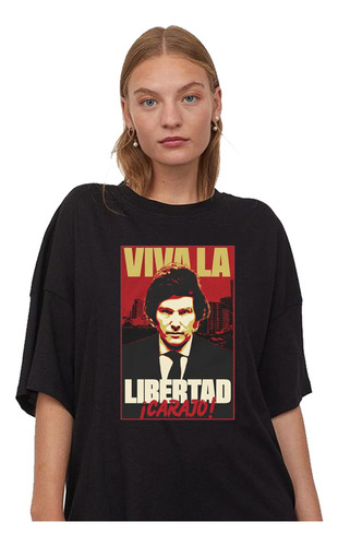 Remera Unisex Javier Milei Viva La Libertad Carajo Algodón