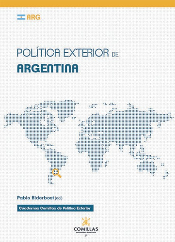 Politica Exterior De Argentina - Varios Autores