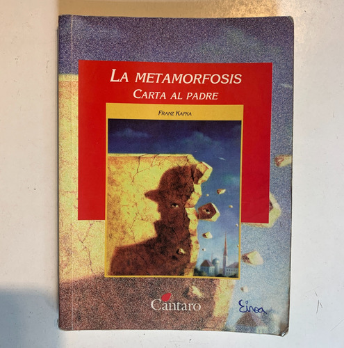 La Metamorfosis, Franz Kafka. Cántaro