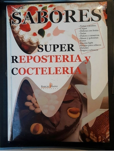 Sabores Reposteria Y Cocteleria