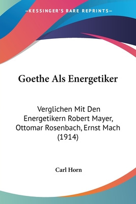 Libro Goethe Als Energetiker: Verglichen Mit Den Energeti...