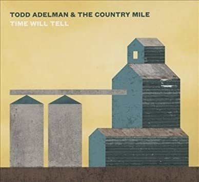 Adelman Todd Time Will Tell Usa Import Cd