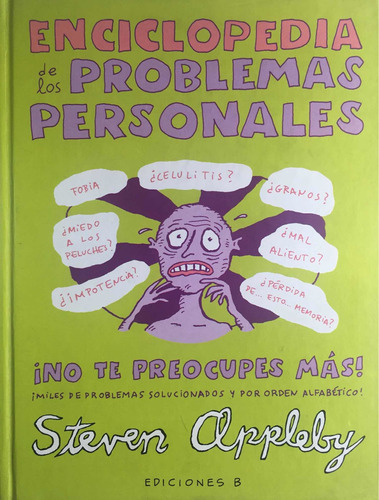 Enciclopedia De Los Problemas Personales. Steven Appleby.