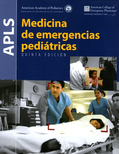Apls Medicina De Emergencias Pediátricas 5ed/2015 Nue Envìos