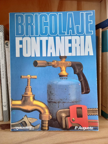 Bricolaje Fontanería - Pierre Auguste