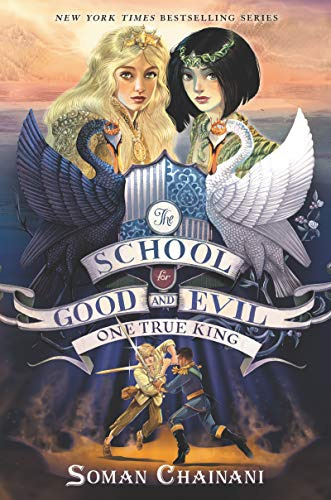 Libro The School For Good And Evil 6 One True King De Chaina