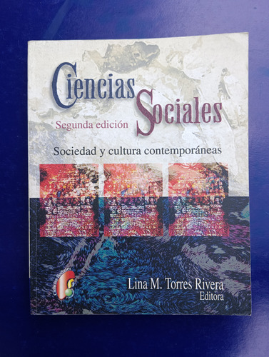 Sociedad Y Cultura Contemporáneas De Torres Rivera