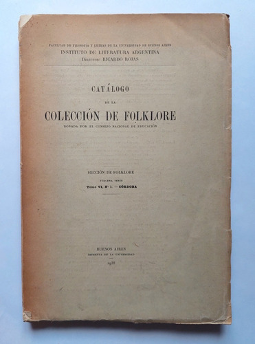 Catálogo Colección De Folklore 1938 Cordoba Bibliografia