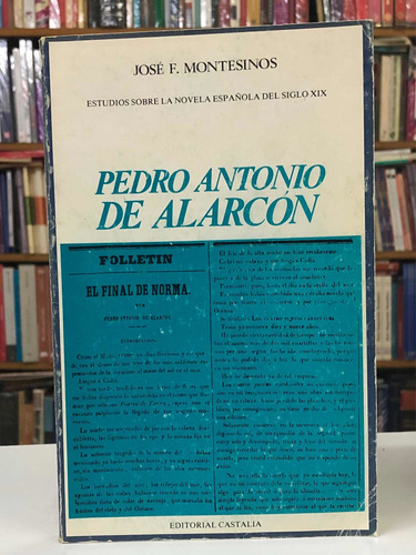 Pedro Antonio De Alarcon - José Montesinos - Castalia