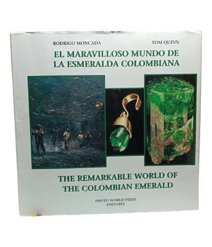 El Maravilloso Mundo De La Esmeralda Colombiana - 1995