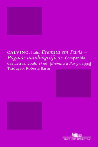 Eremita em Paris, de Calvino, Italo. Editora Schwarcz SA, capa mole em português, 2006
