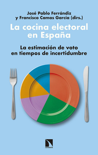 Cocina Electoral En España,la - Camas