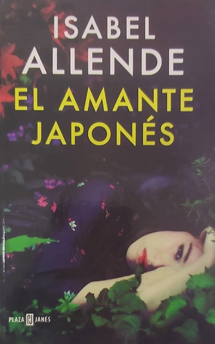 El Amante Japonés  De  Isabel Allende