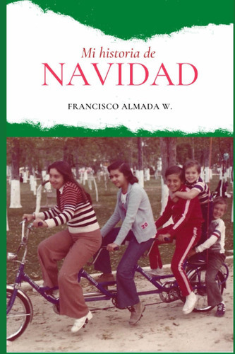 Libro: Mi Historia De Navidad (spanish Edition)