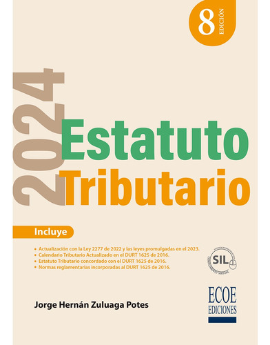Estatuto Tributario 2024 - 8va Edición