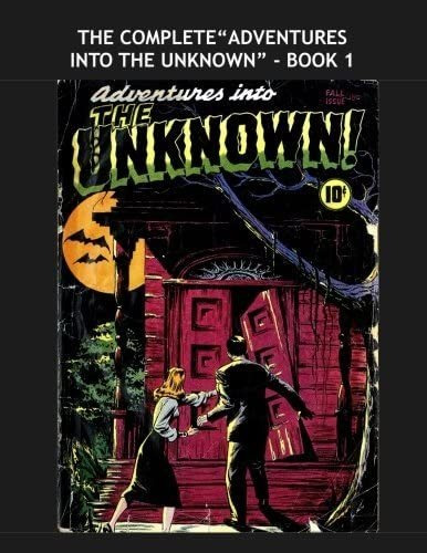 Libro: The Complete  Adventures Into The Unknown  1